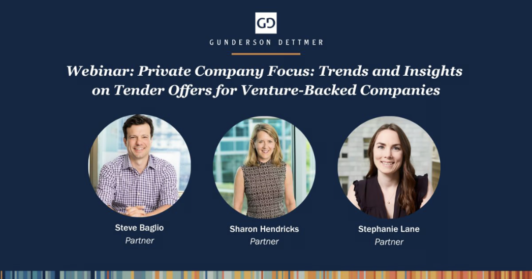 Trends and Insights on Tender Offers for Venture-Backed Companies