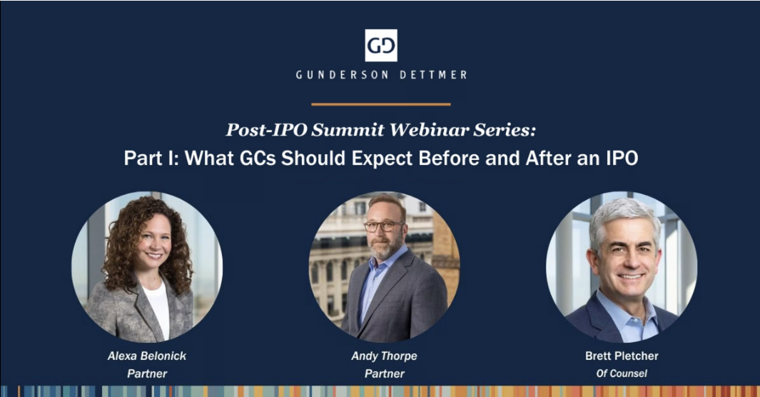 What GCs Should Expect Before and After the IPO - Part 1
